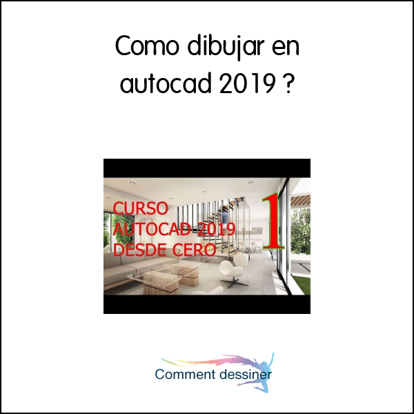 Como dibujar en autocad 2019